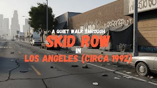 S1.E24- 🕯️ A Quiet Walk Through Skid Row, Los Angeles (1992) – Sleep Story & Urban ASMR History