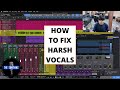How To Fix Harsh Vocals When Mixing (Vocal Mixing Tips)