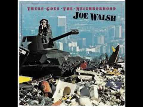 Joe Walsh - There Goes the Neighborhood Album on Vinyl - YouTube