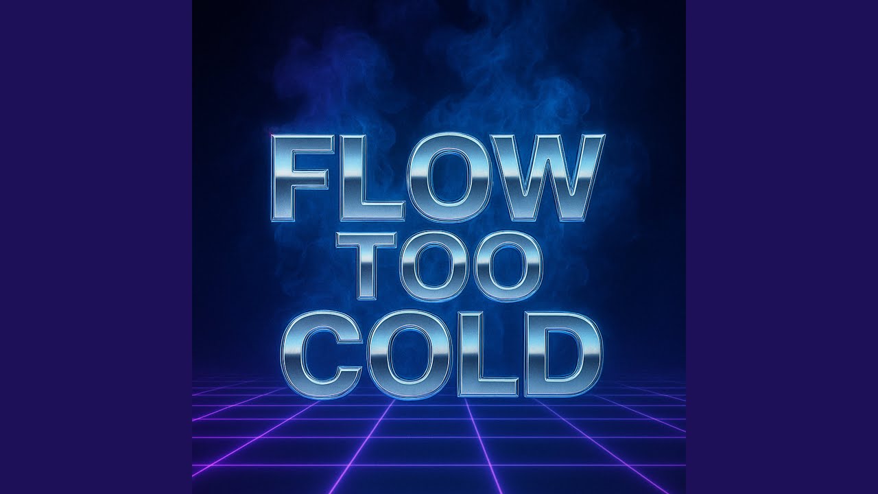 Flow So Cold