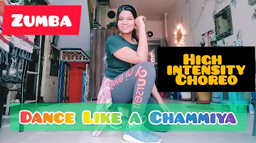 Dance like a Chammiya |High Intensity Cardio| Happy New year movie song |Zumba Dance Fitness Workout