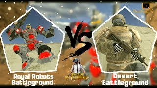 ► Royal Robot Battleground vs Desert Battleground | Naxeex |  Like PUBG Battleground screenshot 4
