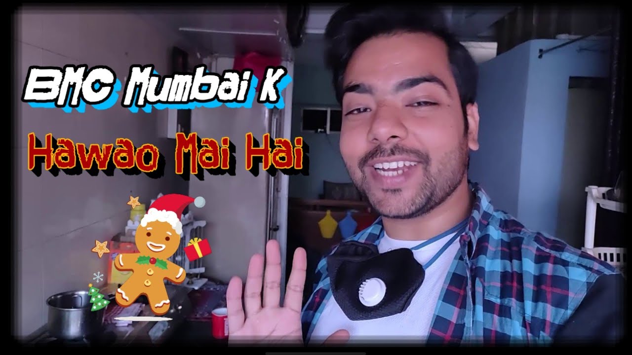 BMC Mumbai Ki Hawao Mai Hai | Vlog : 22 | ThinkersKing