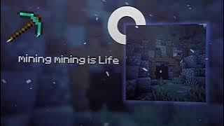 Lagu mining mining Is Life || lagu dari @Mefelz lagu mining mining Is Life sangat bagus dan sedih
