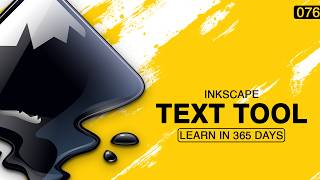 Text Tool Basics in Inkscape Explained