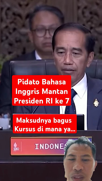 Pidato Bahasa Inggris Mantan Presiden ke 7 Jokowi #pidato #mantan #presiden #jokowi #learnenglish