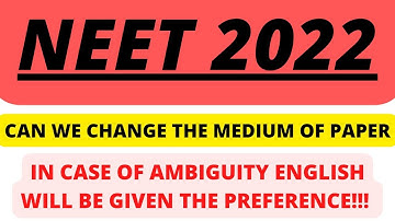 URGENT!!! NEET 2022 🤩 CAN WE CHANGE THE MEDIUM OF PAPER ??? WHICH LANGUAGE TO CHOOSE ??? #neet