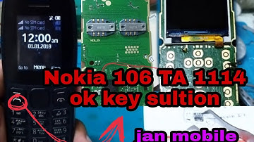 #nokia106ta114keypadways #nokia106keypadsolution  Nokia 106 TA 1114 ok botton ,key keypad Sol