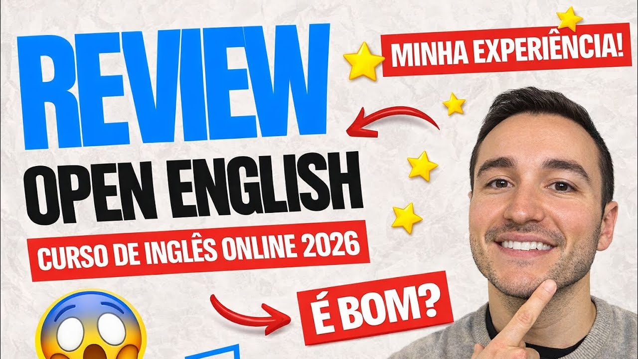 OPEN ENGLISH É BOM MESMO? REVIEW HONESTO ANTES DE COMPRAR (2026)