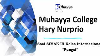 Bahas Soal Simak Ui Kelas Internasional Fungsi