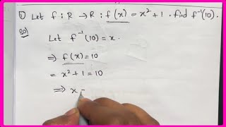 Let F:R--R:f(x)=x2 +1. Find F-1(10)? #sum #intermediate1year