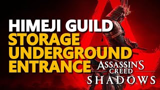 Himeji Guild Storage Underground entrance Assassin's Creed Shadows