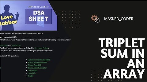 Love Babar DSA sheet | Triplet Sum in Array | Brute Force | Optimized | Intuition Explained