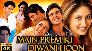 Main Prem Ki Diwani Hoon Full Movie In Hindi 2003 | Hrithik Roshan | Kareena K | Review & Facts | 