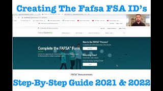 How To Create The FAFSA FSA ID's A Step By Step Guide To Start Completing The Fafsa For 2021 & 2022