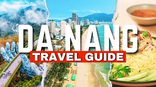 Da Nang: A Guide to Visiting the Most Livable City in Vietnam