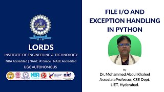File I/O and Exception Handling in Python | File I/O in Python | LIET