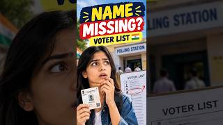 Your Name Missing from the Voter List! Know What to Do! 🇮🇳 #shorts #indiaelects #ssccgl