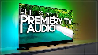 Philips ujawnia nowe TV za zamkniętymi drzwiami! Nowości 2023: OLED+, The Xtra, The One