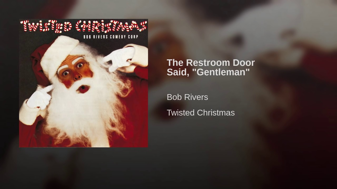 The Restroom Door Said Gentleman Youtube
