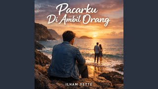 Download Lagu Pacarku Di Ambil Orang MP3