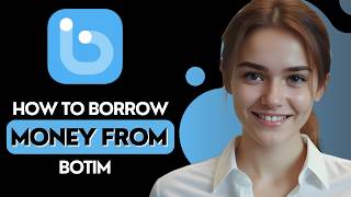 How To Borrow Money From Botim [2026] screenshot 3