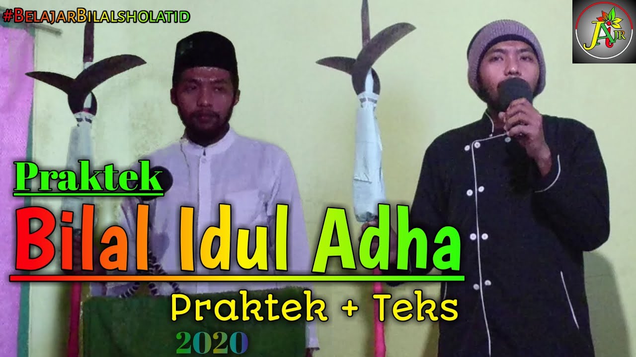 Praktek Bilal Sholat Idul Adha | Belajar Bilal - YouTube