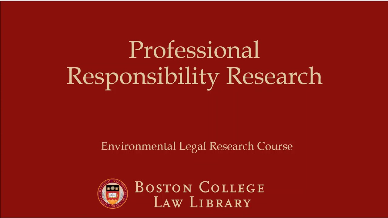 Professional Responsibility