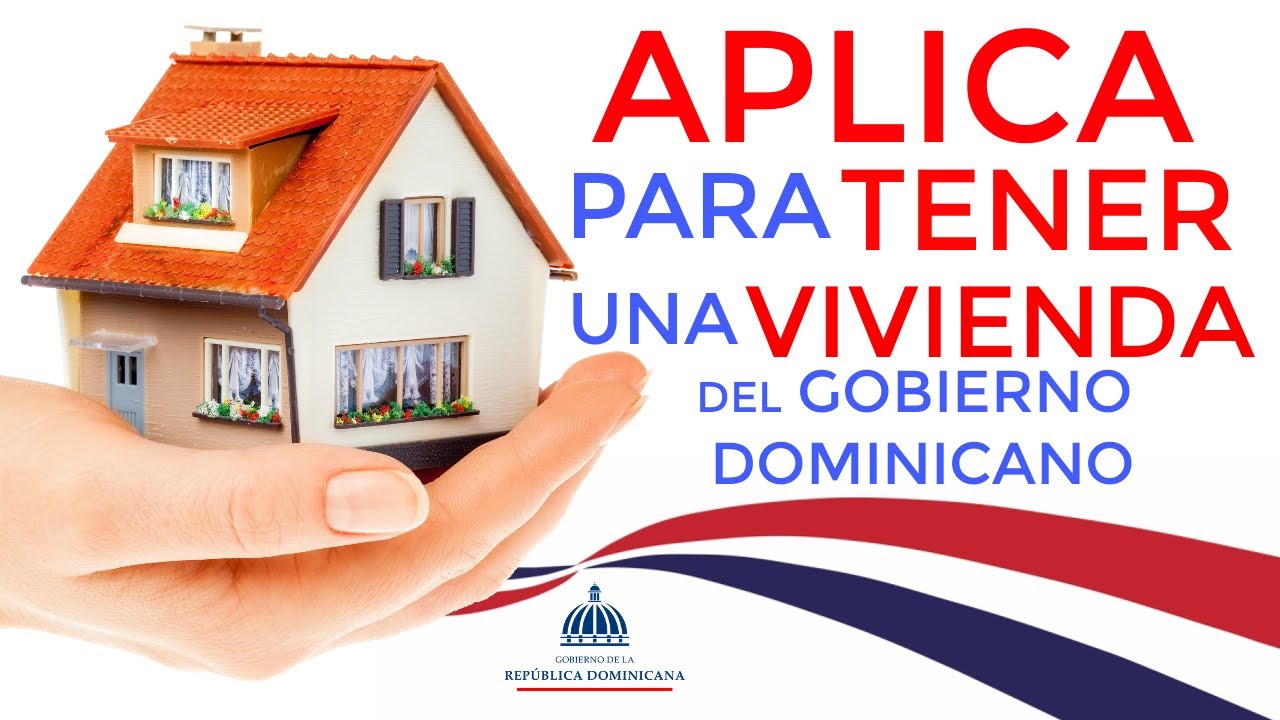 Como SOLICITAR la CASA del GOBIERNO│ APLICAR para la Vivienda del Gobierno  Dominicano Online () - YouTube