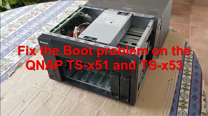 Fix the Boot problem on QNAP TS-x51 and TS-x53 NAS