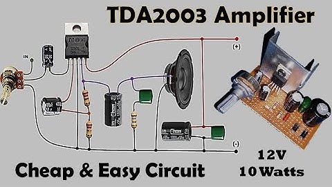 TDA2003 IC Amplifier | Audio Amplifier Circuit 12V
