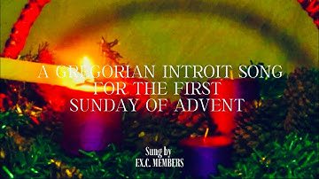 1st Sunday of Advent Introit|Ad Te Levavi|A GREGORIAN CHANT