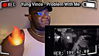 Yung Vince - Problem With Me (Reaction Video) #yungvince @OfficialYungVince