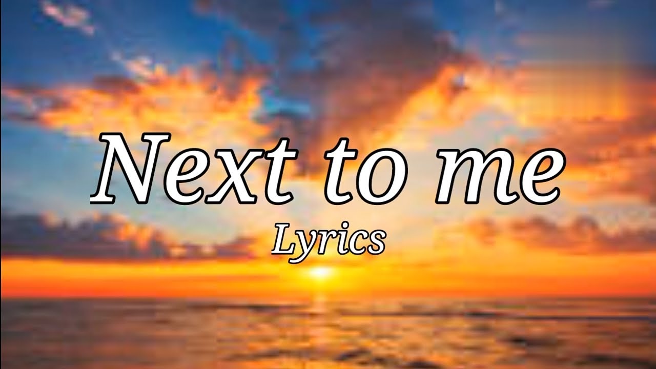 Axel jhonssan - Next to me - (Lyrics) - mastermindmusic