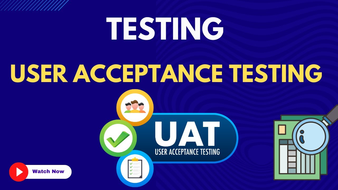23. User Acceptance Testing | Software Testing with JIRA - YouTube