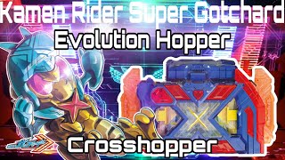 Evolution Hopper Crosshopper Henshin Sound - Kamen Rider Super Gotchard