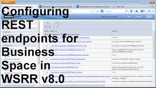 Configuring REST Endpoints for Business Space in WebSphere Service Registry and Repository V8.0