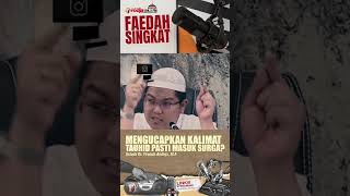 Mengucapkan Kalimat Tauhid Pasti Masuk Surga  Ustadz Dr Firanda Andirja Ma