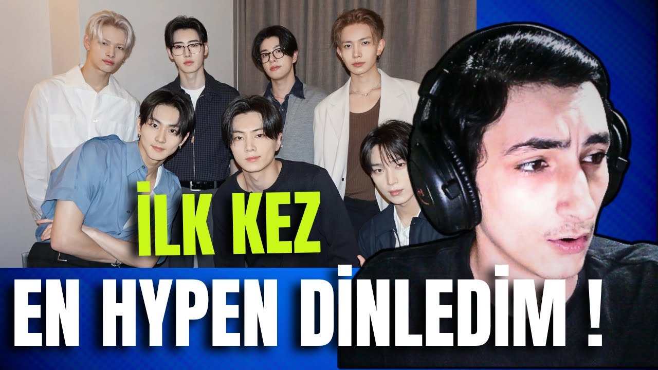 İLK KEZ ENHYPEN DİNLEDİM !