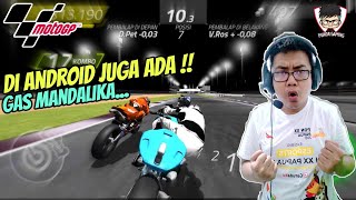 Gass Mandalika !! Game Racing MotoGP Di Android Pondskuyy - MotoGP Championship Quest (Android) screenshot 4