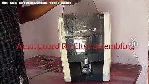 Aqua guard Ro filter assembling.. Tamil..