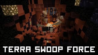The Final Tunnel | Terra Swoop Force w/ Friends