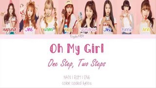 Oh My Girl (오마이걸) - One Step, Two Steps (한발짝 두발짝) (Han | Rom | Eng Color Coded Lyrics) chords