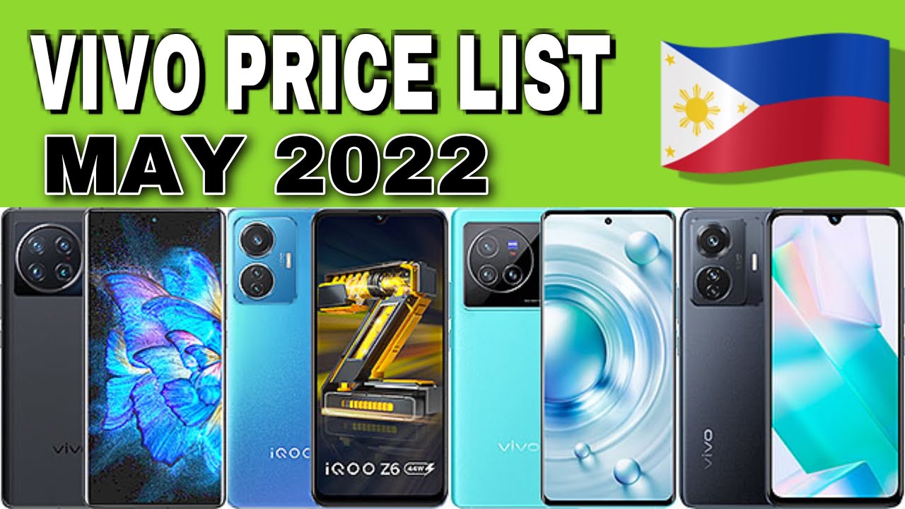 VIVO Price List in the Philippines 2022 VIVO PRICE & SPECS Boss Nai