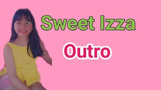 New Outro Sweet Izza