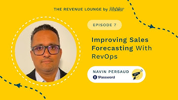 Improving Sales Forecasting with RevOps ft. Navin Persaud