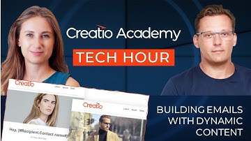 Tech Hour - Building emails with Dynamic content