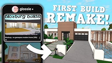 I Rebuilt My First Build Video In Bloxburg..