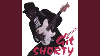 [they Call Me] Guitar Shorty