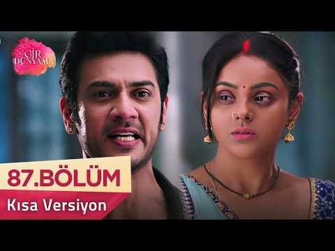 Gir Dünyama (Tose Naina Milaaki Ke) – 87. Bölüm | Kısa Versiyon🎬